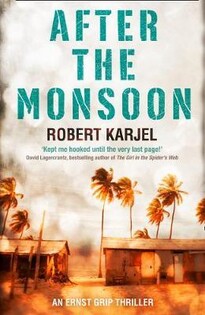 Robert Karjel - After The Monsoon : An Unputdown - 2