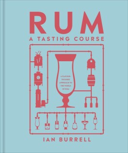 Rum A Tasting Course - Dorling Kindersley