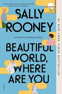 Sally Rooney - Beautiful World, Where Are You - Faber & Faber