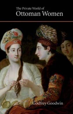 Saqi - Private World Of Ottoman Women - 1