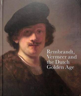 Rembrandt, Vermeet and the Dut - 2