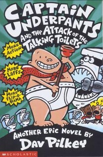 Capt. Underpants - Talking Toilets - Scholastic