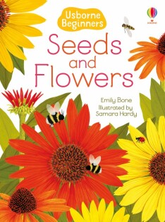 Seeds and Flowers - Usborne