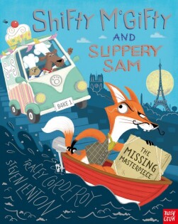 Shifty McGifty and Slippery Sam: The Missing Masterpiece - Nosy Crow