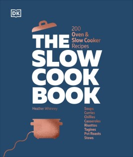 Slow Cook Book - Dorling Kindersley