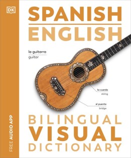 Spanish English Bilingual Visual Dictionary - Dorling Kindersley