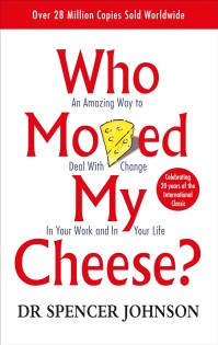 Spencer Johnson - Who Moved My Cheese - 1