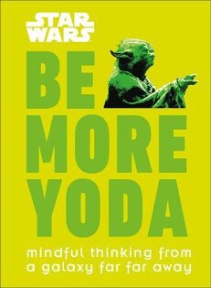 Star Wars Be More Yoda - 2