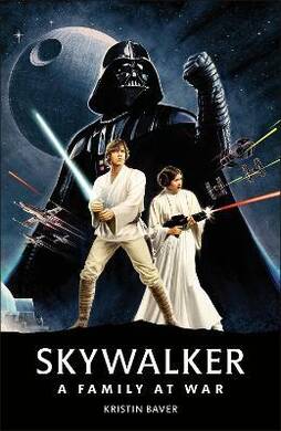 Star Wars Skywalker # A Family At War - 2