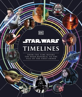 Star Wars Timelines - Dorling Kindersley