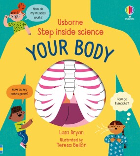 Step Inside Science Your Body - Usborne