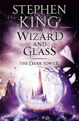 Stephen King - Wizard and Glass - 2