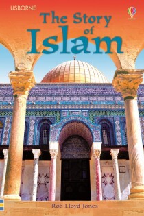 Story of Islam - Usborne