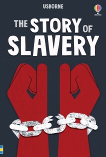 Story of Slavery - Usborne