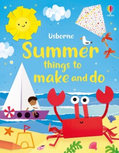 Summer Things to Make and Do - Usborne