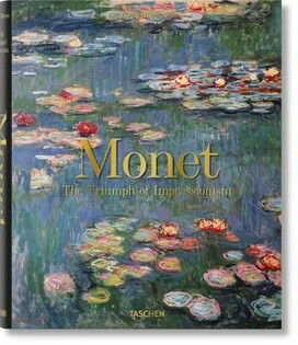 Monet The Triumph Of Impressionism - 1