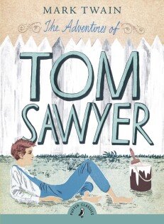 The Adventures Of Tom Sawyer - Puffin Books Classics