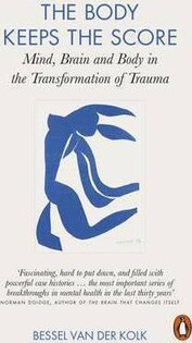 The Body Keeps The Score(Bessel van der Kolk) - Penguin Books