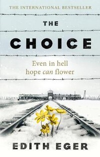 The Choice(Edith Eger) - Ebury Publishing