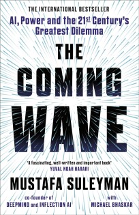 The Coming Wave - Bodley Head