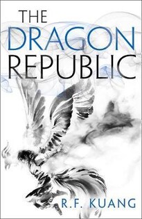 The Dragon Republic(R.F. Kuang) - Harper Collins