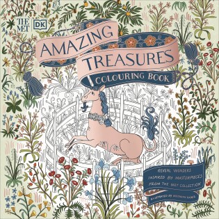 The Met Amazing Treasures Colouring Book - Dorling Kindersley