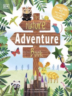 The Nature Adventure Book - Dorling Kindersley