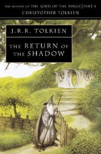 The Return of the Shadow - The History of Middle-Earth Book 6 - Harper Collins