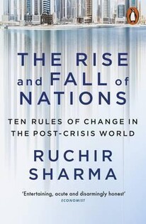 The Rise and Fall of Nations(Ruchir Sharma) - 2