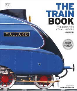 The Train Book - Dorling Kindersley