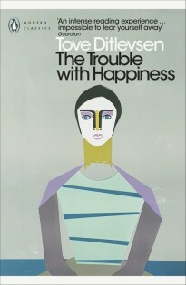 The Trouble With Happiness - Penguin Books