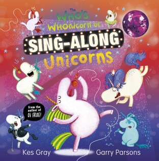 The Who's Whonicorn of Sing-along Unicorns - Puffin Books