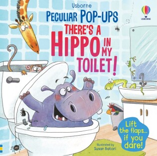 There's a Hippo in my Toilet! - Usborne