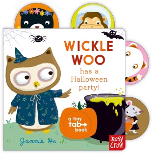 Tiny Tabs: Wickle Woo has a Halloween Party - Nosy Crow