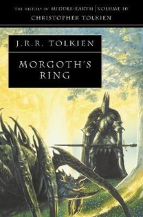 Tolkien - Morgoths Ring His Mid Earth 1 - 2