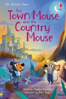 Town Mouse and the Country Mouse - Usborne