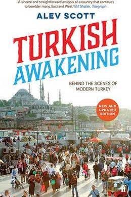 Turkish Awakening (Alev Scott) - 2