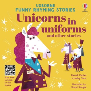 Unicorns in uniforms and other stories - Usborne