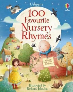 100 Favourite Nursery Rhymes - Usborne