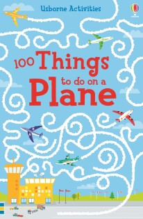 100 Things To Do On A Plane - Usborne