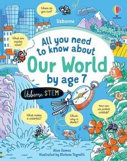 All You Need To Know About The World By Age 7 - Usborne