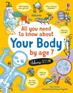 All You Need To Know About Your Body By Age 7 - Usborne