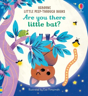 Are You There L?ttle Bat? - Usborne