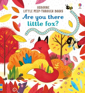 Are You There Little Fox - Usborne