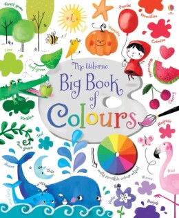 Big Book of Colours - Usborne