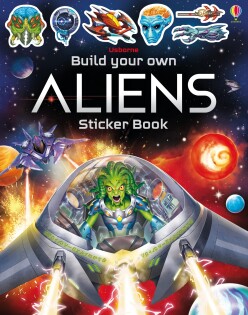 Build Your Own Aliens Sticker Book - Usborne