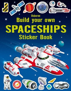 Build Your Own Spaceships Sticker - Usborne