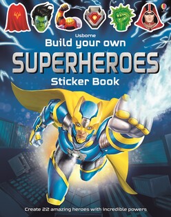 Build Your Own Superheroes Sticker Book - Usborne