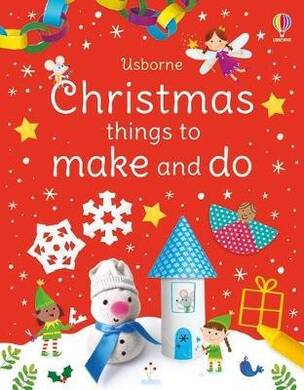 Christmas Things To Make And Do - 1