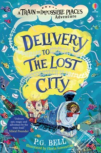 Delivery To The Lost City - Usborne